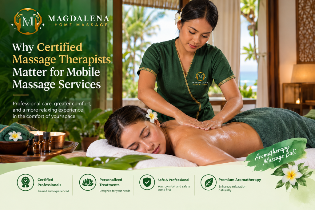 Certified Massage Therapists providing professional mobile massage and Aromatherapy Massage Bali in a relaxing villa setting